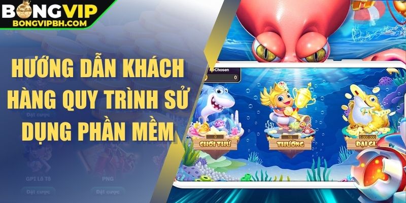 Hướng dẫn khách hàng quy trình sử dụng phần mềm